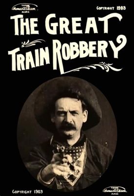 The Great Train Robbery -  Un classico epico del cinema muto pieno di suspense e audacia pionieristica!