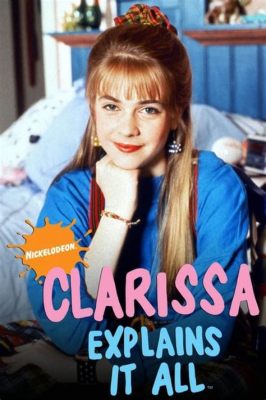  Clarissa Explains It All - Una teen comedy che esplora l'adolescenza con una buona dose di ironia!