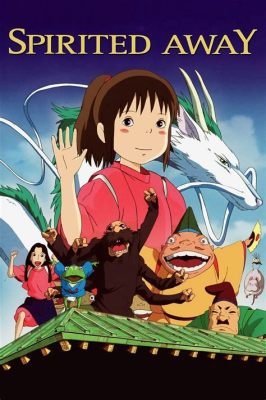 Spirited Away! Un viaggio fantastico nel mondo degli spiriti e una storia di crescita personale con la voce di Rumi Hiiragi